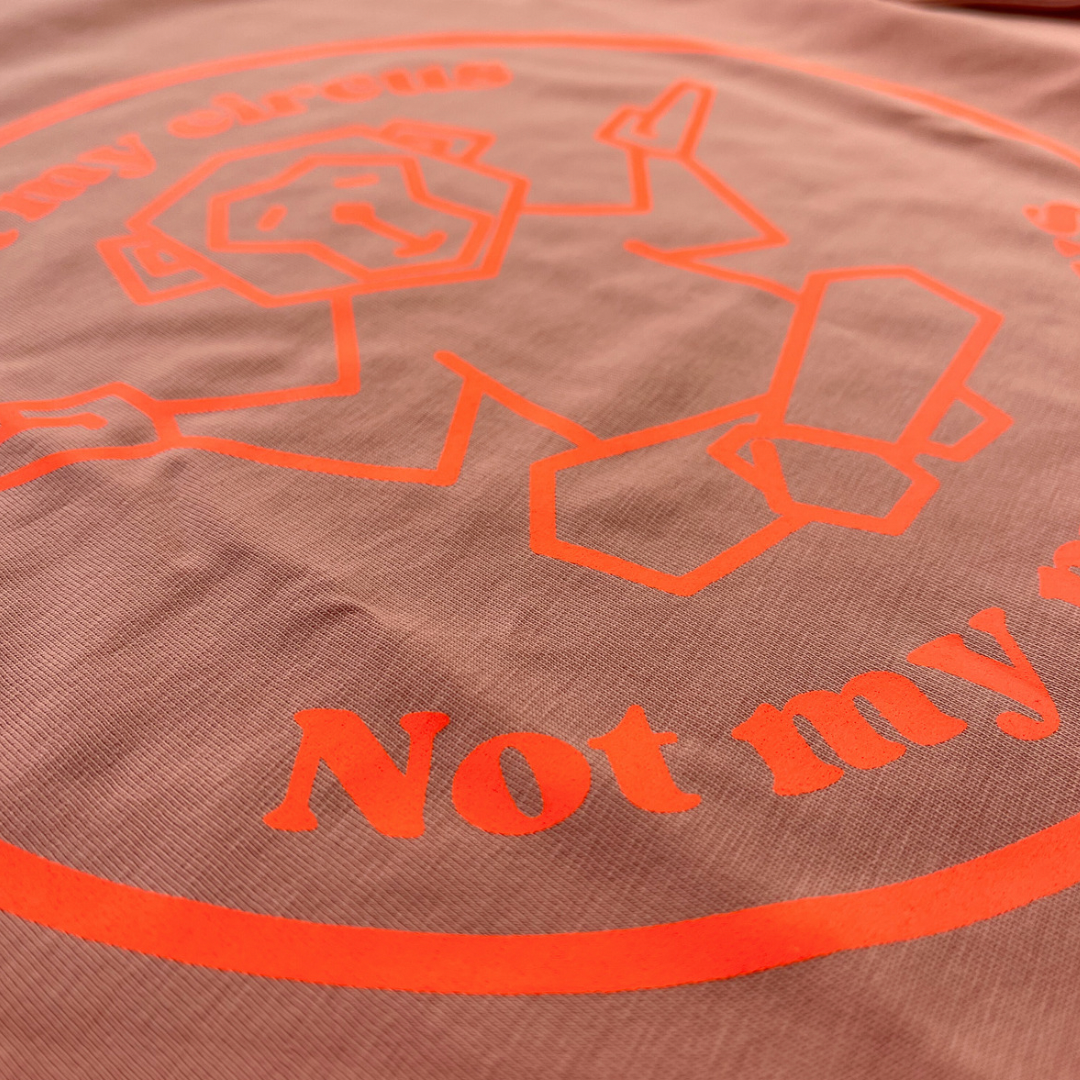 Not my circus - Not my monkeys Shirt